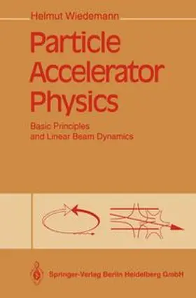 Wiedemann |  Particle Accelerator Physics | eBook | Sack Fachmedien