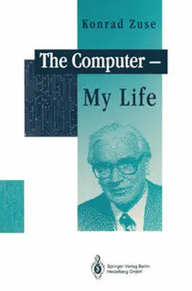 Zuse | The Computer - My Life | E-Book | sack.de