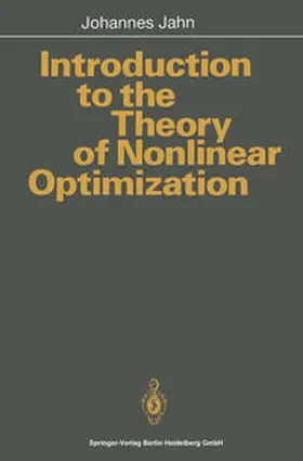 Jahn |  Introduction to the Theory of Nonlinear Optimization | eBook | Sack Fachmedien