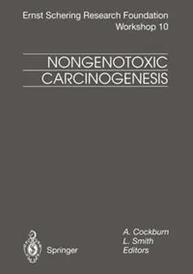 Cockburn / Smith |  Nongenotoxic Carcinogenesis | eBook | Sack Fachmedien