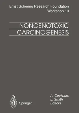Cockburn / Smith |  Nongenotoxic Carcinogenesis | Buch |  Sack Fachmedien