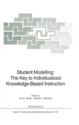 Greer / McCalla | Student Modelling: The Key to Individualized Knowledge-Based Instruction | E-Book | sack.de