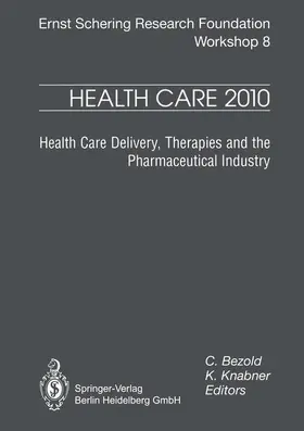Bezold / Knabner |  Health Care 2010 | Buch |  Sack Fachmedien
