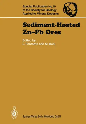 Fontbote / Boni |  Sediment-Hosted Zn-Pb Ores | Buch |  Sack Fachmedien