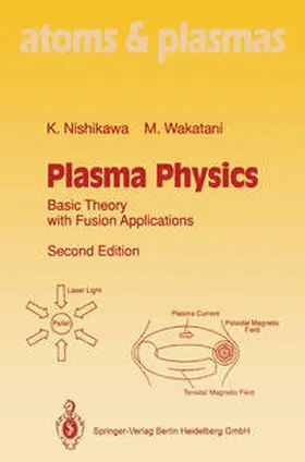 Nishikawa / Wakatani |  Plasma Physics | eBook | Sack Fachmedien