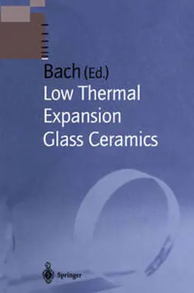 Bach |  Low Thermal Expansion Glass Ceramics | eBook | Sack Fachmedien