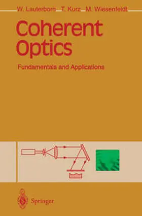 Lauterborn / Kurz / Wiesenfeldt |  Coherent Optics | eBook | Sack Fachmedien