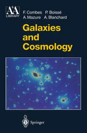 Combes / Boisse / Mazure |  Galaxies and Cosmology | eBook | Sack Fachmedien