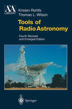 Rohlfs / Wilson |  Tools of Radio Astronomy | eBook | Sack Fachmedien