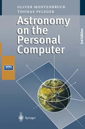Montenbruck / Pfleger |  Astronomy on the Personal Computer | eBook | Sack Fachmedien