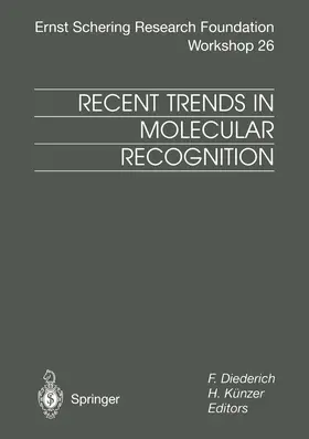 Diederich / Künzer |  Recent Trends in Molecular Recognition | Buch |  Sack Fachmedien