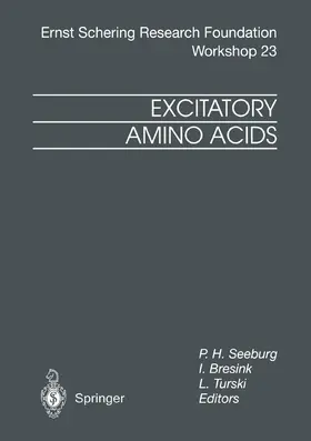 Seeburg / Bresink / Turski |  Excitatory Amino Acids | Buch |  Sack Fachmedien