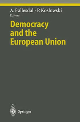 Follesdal / Koslowski | Democracy and the European Union | E-Book | sack.de