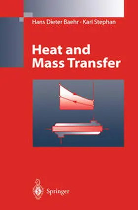 Baehr / Stephan |  Heat and Mass Transfer | eBook | Sack Fachmedien