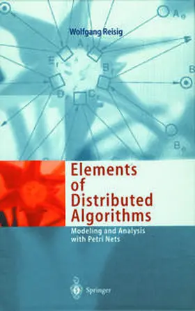 Reisig | Elements of Distributed Algorithms | E-Book | www.sack.de