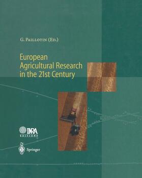 Paillotin |  European Agricultural Research in the 21st Century | Buch |  Sack Fachmedien