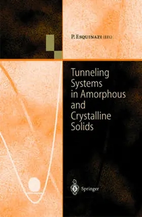 Esquinazi | Tunneling Systems in Amorphous and Crystalline Solids | E-Book | www.sack.de