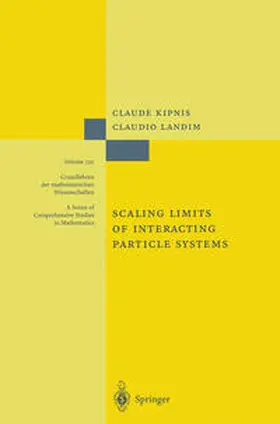 Kipnis / Landim | Scaling Limits of Interacting Particle Systems | E-Book | sack.de