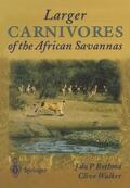 Walker / Bothma |  Larger Carnivores of the African Savannas | Buch |  Sack Fachmedien