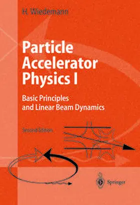 Wiedemann |  Particle Accelerator Physics I | eBook | Sack Fachmedien