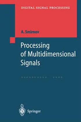 Smirnov |  Processing of Multidimensional Signals | eBook | Sack Fachmedien