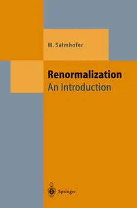 Salmhofer | Renormalization | E-Book | www.sack.de