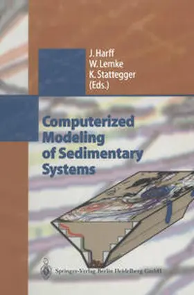 Harff / Lemke / Stattegger |  Computerized Modeling of Sedimentary Systems | eBook | Sack Fachmedien
