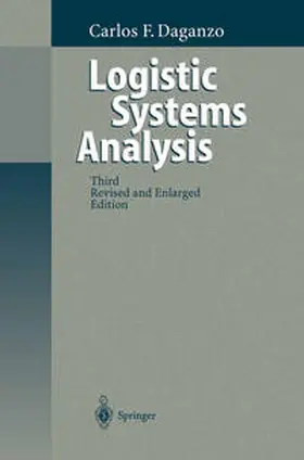 Daganzo |  Logistics Systems Analysis | eBook | Sack Fachmedien