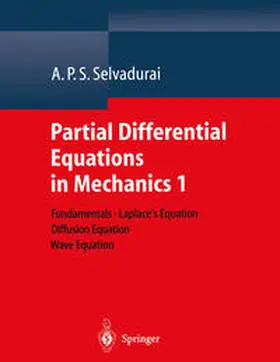 Selvadurai |  Partial Differential Equations in Mechanics 1 | eBook | Sack Fachmedien
