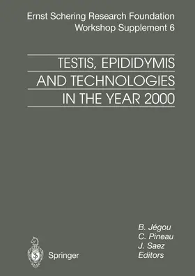 Jegou / Pineau / Saez |  Testis, Epididymis and Technologies in the Year 2000 | Buch |  Sack Fachmedien
