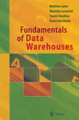 Jarke / Lenzerini / Vassiliou |  Fundamentals of Data Warehouses | eBook | Sack Fachmedien