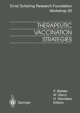 Walden / Sterry / Hennekes |  Therapeutic Vaccination Strategies | eBook | Sack Fachmedien