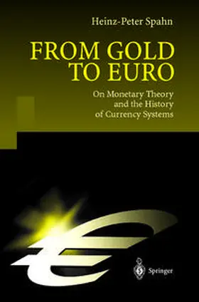 Spahn |  From Gold to Euro | eBook | Sack Fachmedien