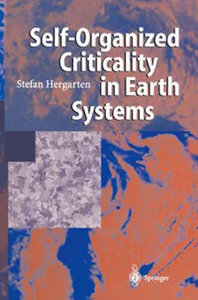 Hergarten |  Self-Organized Criticality in Earth Systems | eBook | Sack Fachmedien