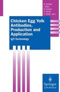 Schade / Behn / Staak |  Chicken Egg Yolk Antibodies, Production and Application | Buch |  Sack Fachmedien
