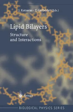 Katsaras / Gutberlet | Lipid Bilayers | E-Book | www.sack.de
