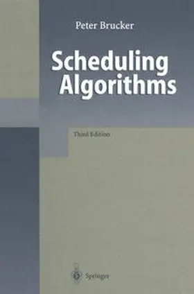Brucker |  Scheduling Algorithms | eBook | Sack Fachmedien