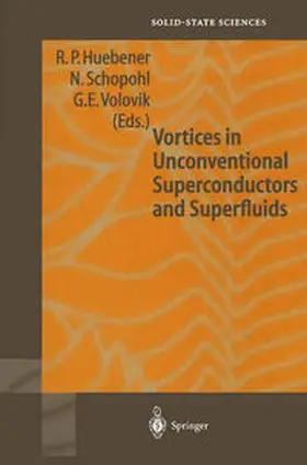 Huebener / Schopohl / Volovik | Vortices in Unconventional Superconductors and Superfluids | E-Book | sack.de