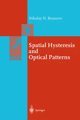 Rosanov | Spatial Hysteresis and Optical Patterns | E-Book | sack.de