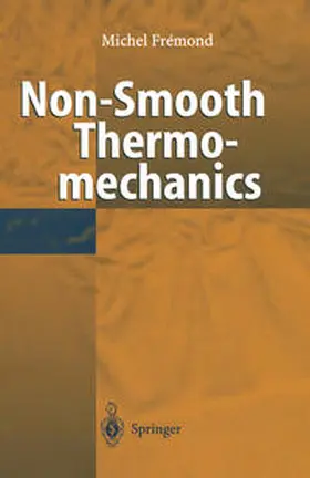 Fremond | Non-Smooth Thermomechanics | E-Book | www.sack.de