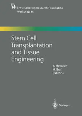 Haverich / Graf |  Stem Cell Transplantation and Tissue Engineering | eBook | Sack Fachmedien