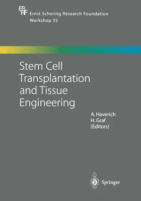 Haverich / Graf |  Stem Cell Transplantation and Tissue Engineering | Buch |  Sack Fachmedien