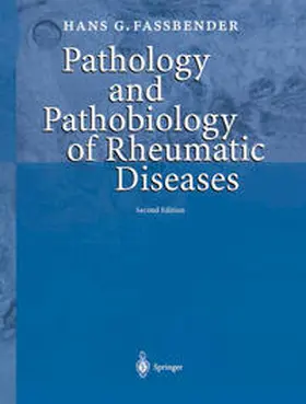 Fassbender | Pathology and Pathobiology of Rheumatic Diseases | E-Book | www.sack.de