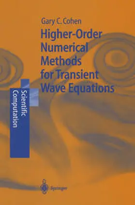 Cohen |  Higher-Order Numerical Methods for Transient Wave Equations | eBook | Sack Fachmedien