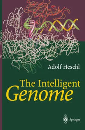 Heschl |  The Intelligent Genome | eBook | Sack Fachmedien