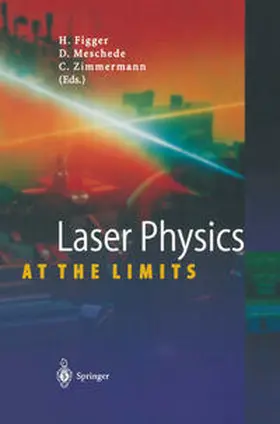Figger / Meschede / Zimmermann | Laser Physics at the Limits | E-Book | www.sack.de