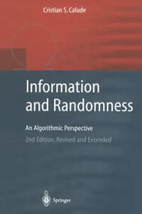 Calude |  Information and Randomness | eBook | Sack Fachmedien