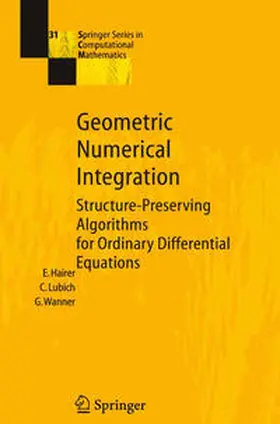 Hairer / Lubich / Wanner |  Geometric Numerical Integration | eBook | Sack Fachmedien