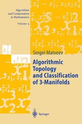 Matveev |  Algorithmic Topology and Classification of 3-Manifolds | eBook | Sack Fachmedien