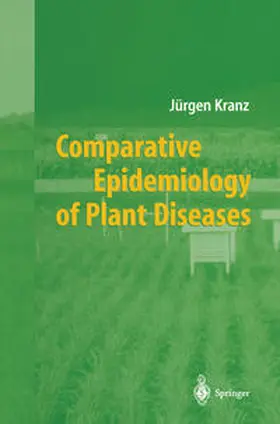 Kranz | Comparative Epidemiology of Plant Diseases | E-Book | sack.de